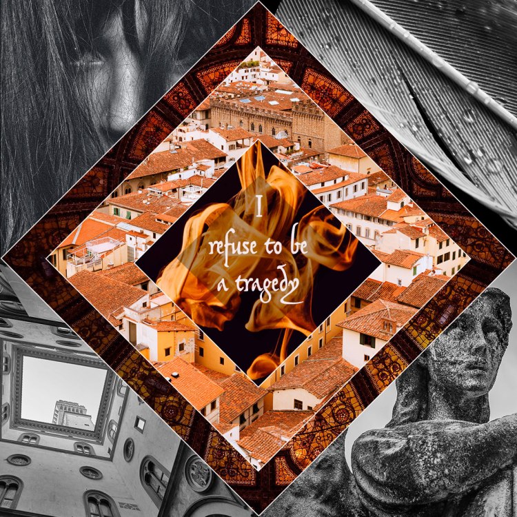 An aesthetic for Harpy that is a series of photographs in the background, including looking up from a courtyard, a woman hiding behind hair, a feather, and a statue. On top, in the shape of a diamond, are overlapping images that include orange stained glass, the Florentine skyline, and fire, with a text overlay that says "I refuse to be a tragedy."